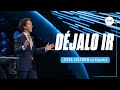 Déjalo ir | Joel Osteen