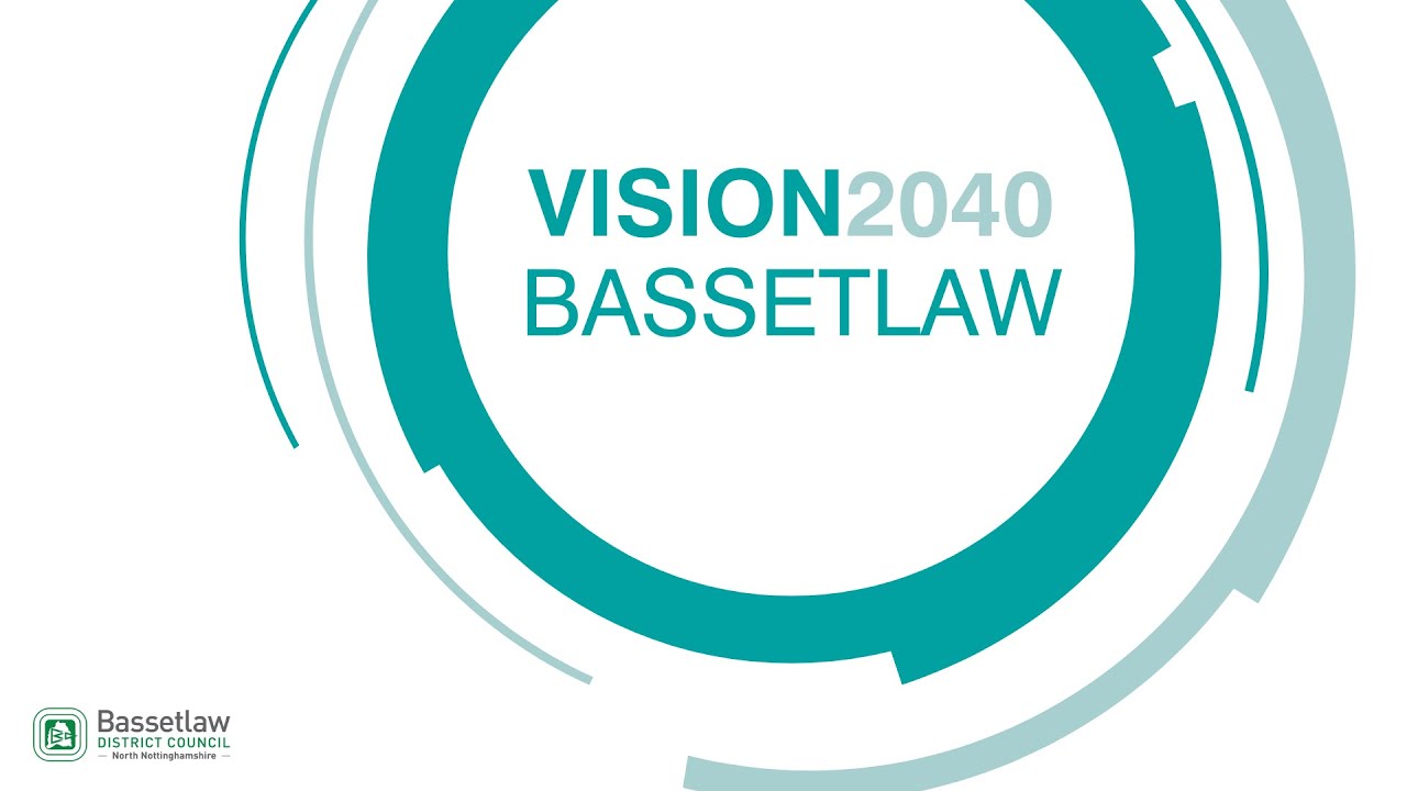 Vision 2040 Bassetlaw