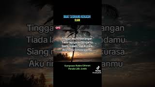 Slam  Buat Seorang Kekasih lirik    Balada Nostalgia Paling Syahdu 