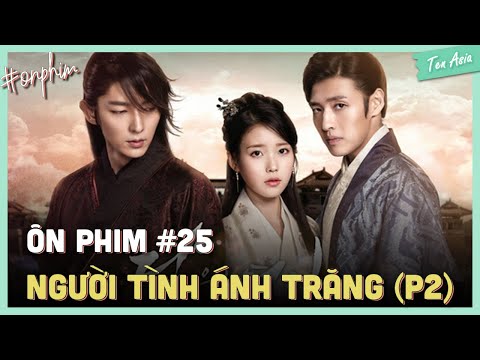 phim người tình ánh trăng tập 2