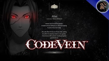 Code Vein Atlas Blood Code + Scenes