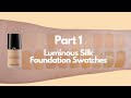 Part 1 armani luminous silk swatches  color descriptions  just swatches