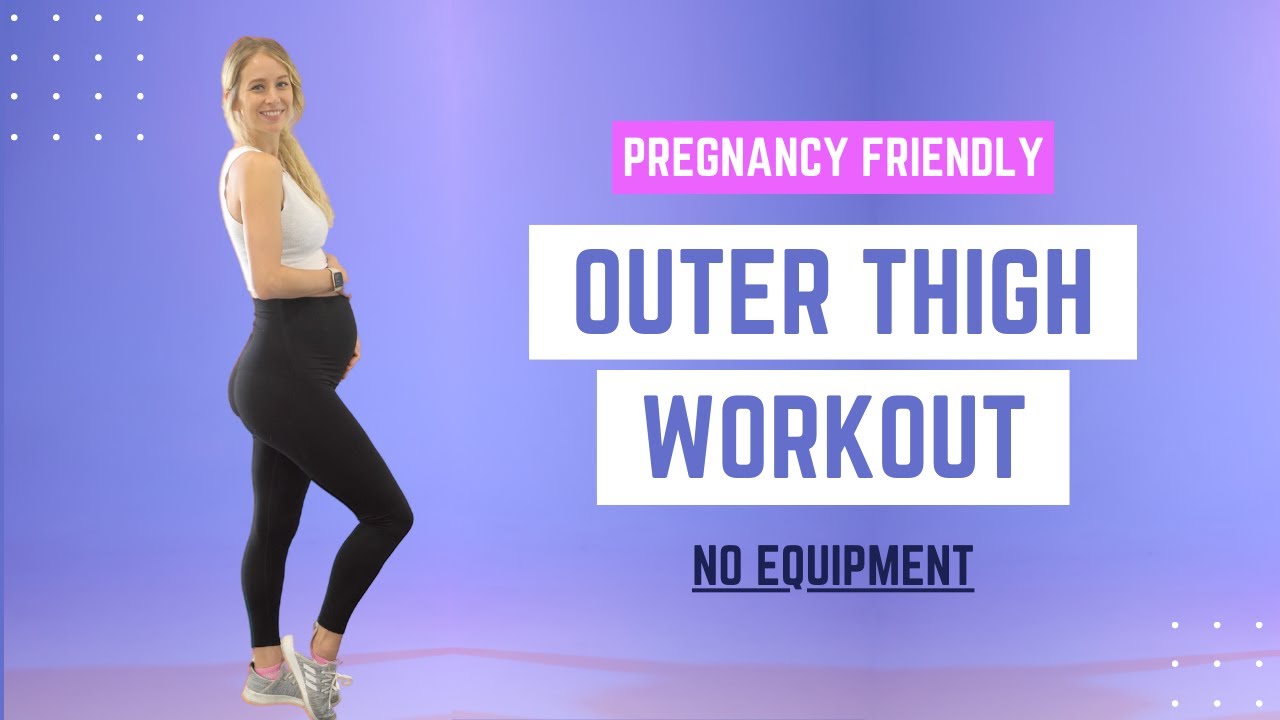 8 MIN OUTER THIGH / SADDLEBAG WORKOUT PREGNANCY FRIENDLY fitnessa ̈ YouTube
