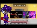 Fnaf 1 reacts to he’ll never be the same and springtrap interview