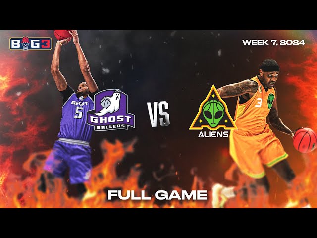 2024 BIG3 Week 7 | Ghost Ballers vs. Aliens