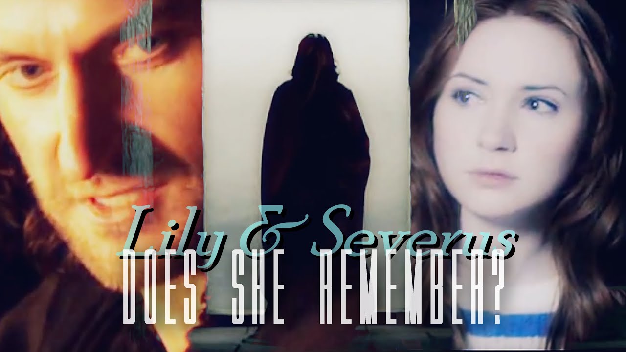 Lily & Severus - Does She Remember? [+The Marauders]