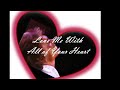 Love me with all of your heartby engelbert humperdick with lyrics