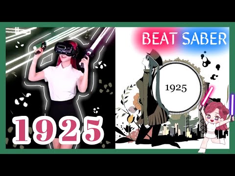 初音ミク - 1925【VR Game | Beat Saber】