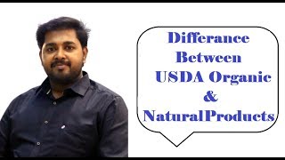 Difference  Between USDA Organic & Natural Products