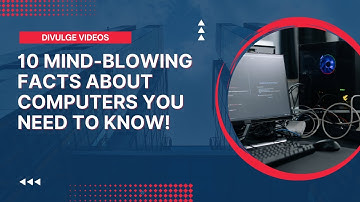 10 Mind-Blowing Facts About Computers You Need to Know!