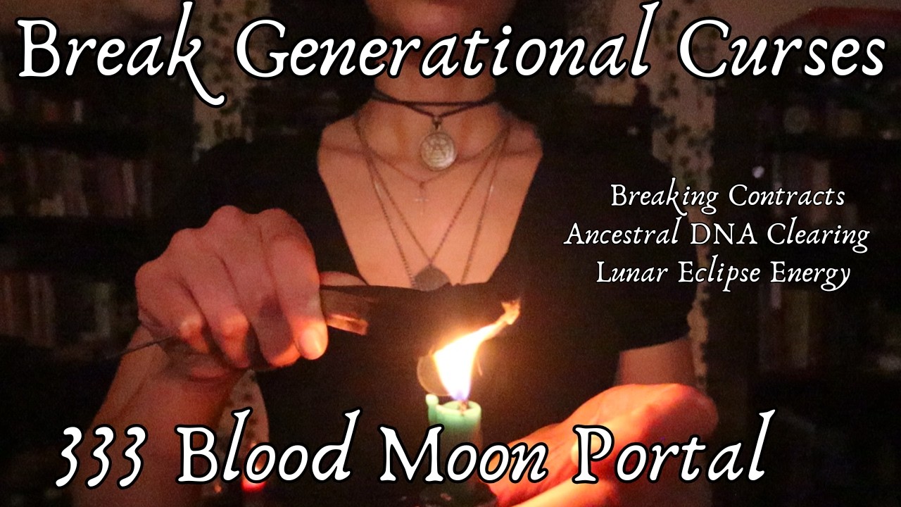 ♍ Blood Moon Eclipse | Ancestral Karma | Contract Purge ⭐