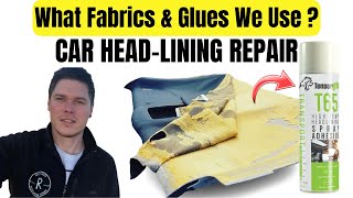 Full List of Fabric & Glue We Use To Fix a Sagging Headliner by Reece's Auto Headlining Repairs 2,887 views 1 year ago 6 minutes, 5 seconds