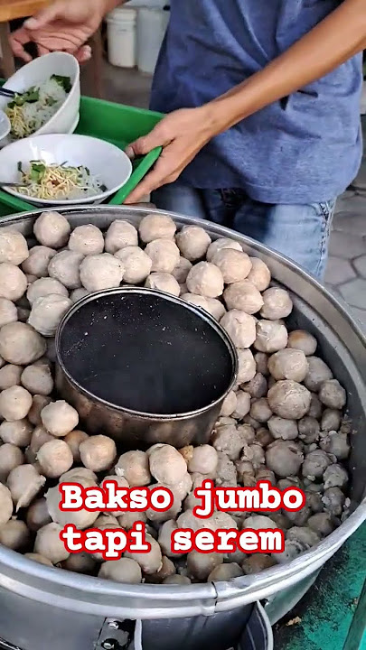 bakso jumbo tapi serem📌 #shots