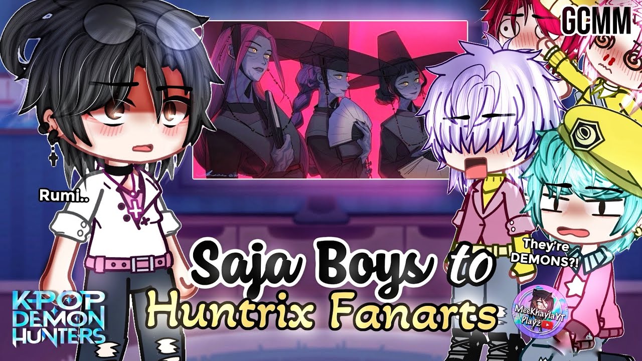 SAJA Boys React To HUNTRIX Fanarts | KPOP Demon Hunters | GLMM / GCMM | Gacha Club Mini Movie