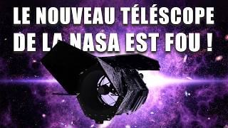 La NASA présente son nouveau TÉLÉSCOPE qui va RÉVOLUTIONNER L'ASTRONOMIE !