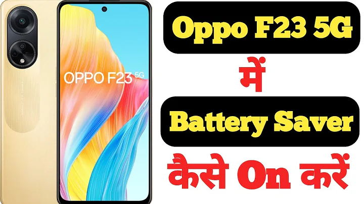 How to on battery saver in Oppo F23 5G || Oppo F23 5G me battery saver kaise on kare ||