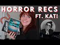 reading kat's horror recs (with a very special guest) 💀🪓