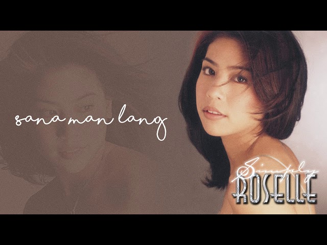 Roselle Nava - Sana Man Lang (Audio)🎵| Simply Roselle class=