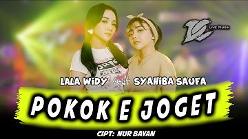 LALA WIDY FT SYAHIBA SAUFA - POKOKE JOGET (OFFICIAL LIVE MUSIC) - DC MUSIK