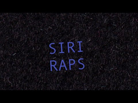 Siri Raps I M Not Sure I Understand Official Audio