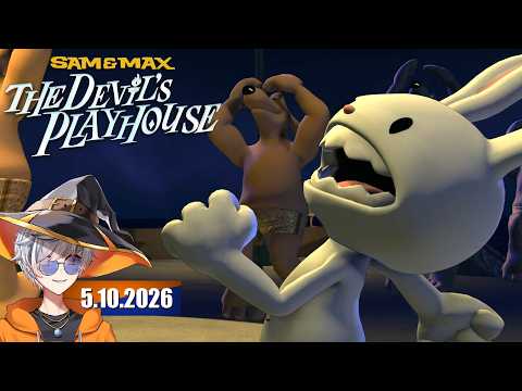Sam & Max: The Devil's Playhouse: Episode 4 | 5.10.2026