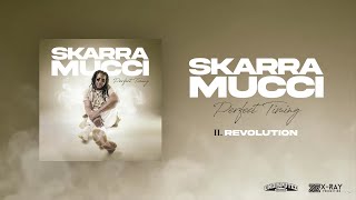 Skarra Mucci - Revolution (Official Audio)