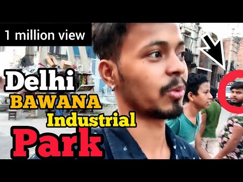 Delhi Industrial area || Delhi Bawana industrial park | #Big #company