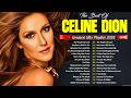 Celine Dion Hits Songs 2026 - Greatest playlist Songs Celine Dion - Best Songs of World Divas