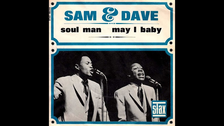 Lyrics to soul man by sam and dave
