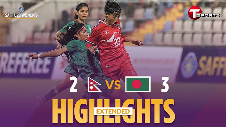 EXTENDED HIGHLIGHTS | Bangladesh vs Nepal | SAFF U-20 Women's Championship Bangladesh 2025| T Sports