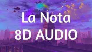 Manuel Turizo x Rauw Alejandro x Myke Towers - La Nota (8D AUDIO) 360°