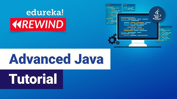 Advanced Java Concepts  | J2EE, Java Servlets, JSP, JDBC | Java  Training | Edureka | Java Rewind -1