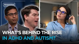 Download Lagu What's Behind the Rise in ADHD and Autism? | Perspectives Ep6 MP3