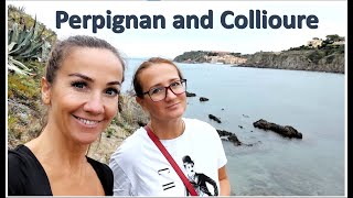 Trip to Perpignan and Collioure, France