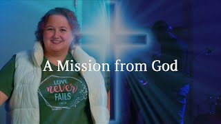 A Mission from God  Evangel Online March 17, 2024