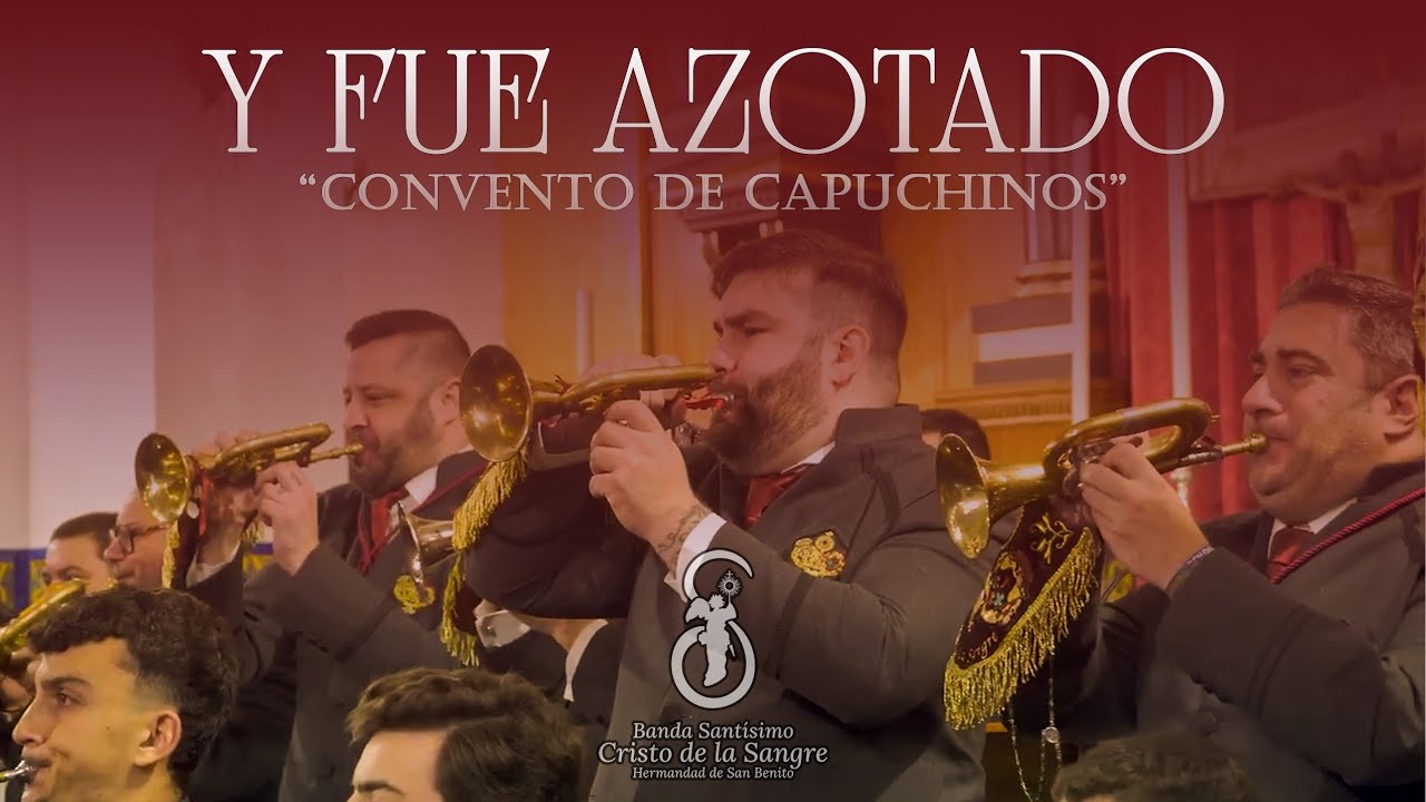 Y Fue Azotado | Banda de la Sangre en Capuchinos 2025