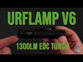 urFLAMP V6 - Tough EDC Light With 1300 Lumens!