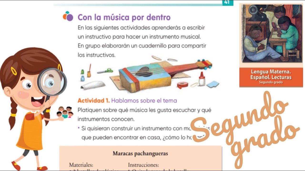 Con la música por dentro Página 41 libro de Español Segundo grado Los