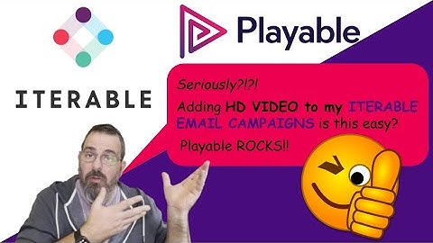 Step by Step Guide to Add Video to Iterable Emails with Playable