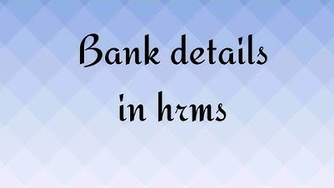 employees bank details in hrms(Kannada)