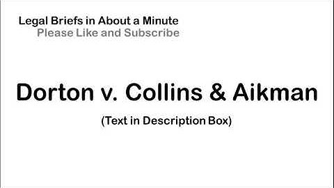 Dorton v. Collins & Aikman Corp - Case Briefs in About a Minute