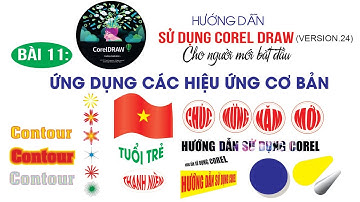 Bài 11: Hướng dẫn sử dụng CorelDraw (Version. 24) cho người mới.