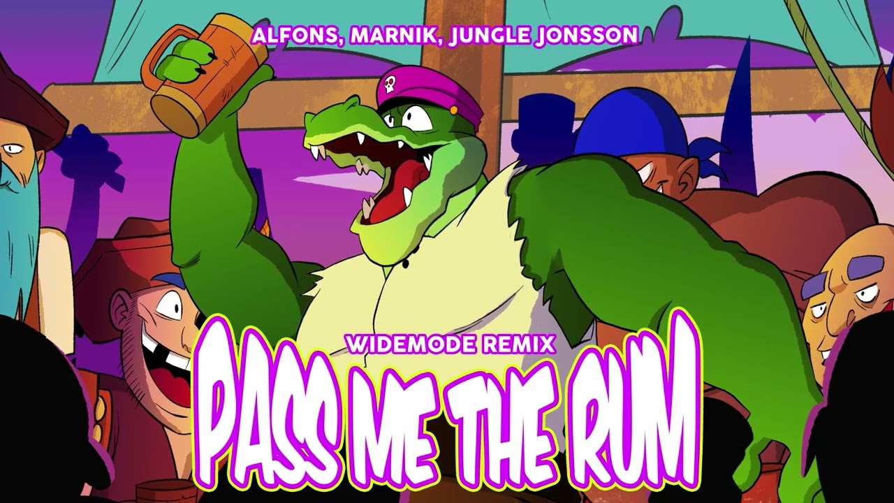 Alfons  Marnik  Jungle Jonsson    Pass me the rum Widemode Remix