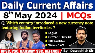 8th May 2024 | Current Affairs Today | Daily Current Affair | Current affair 2024 | Dewashish Sir