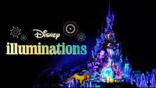 Disney Illuminations Disneyland Paris (10/07/2022)