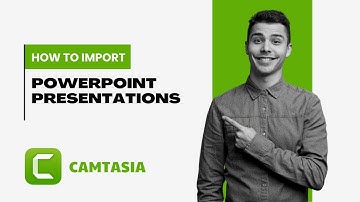 How To Import PowerPoint Presentations Into Camtasia