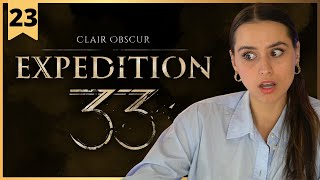 Clair Obscur: Expedition 33 | Hard Stuck and a Ticking Clock | Pt.23
