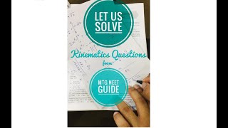 Kinematics Questions 1 | MTG NEET GUIDE | NEET | AIIMS | IIT JEE Mains & Advanced | BITSAT | CBSE screenshot 4