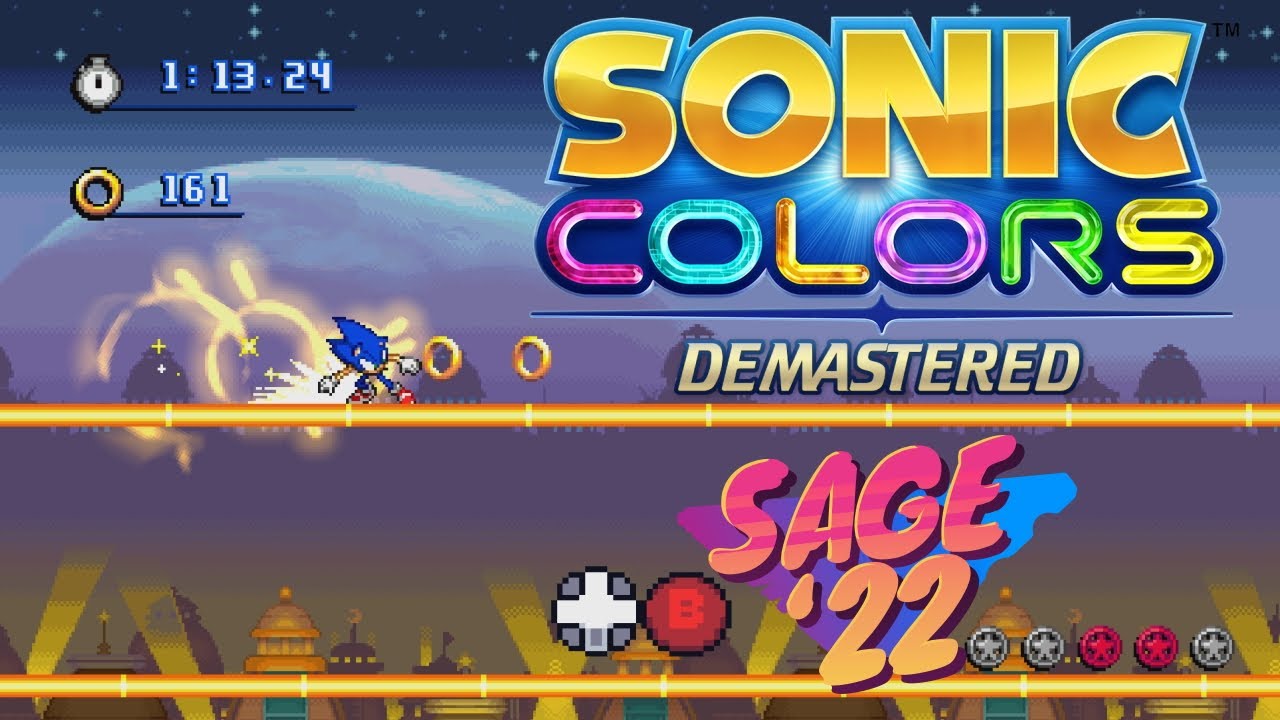 SAGE 2022 - Demo - Sonic Colors Demastered (SAGE '22 Demo)