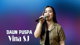 Daun Puspa voc  Vina SJ  | New Sinar Jaya | Support By UMX Soundsystem